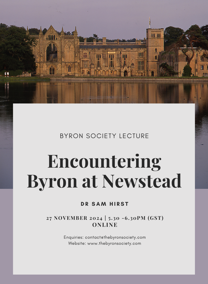 Encountering Byron at Newstead