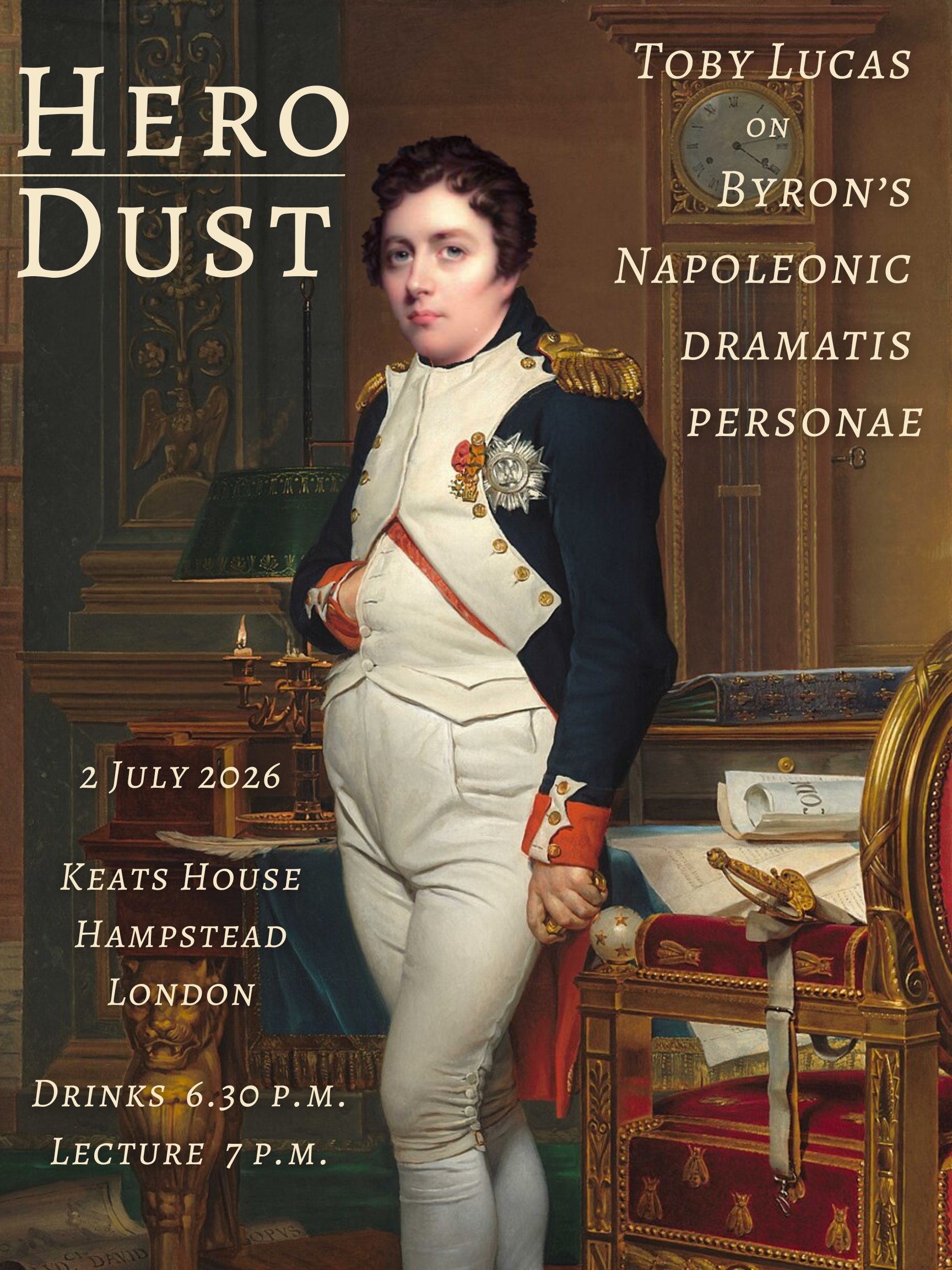 ‘Hero Dust’: Byron’s Napoleonic dramatis personae